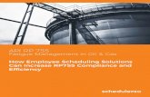 API RP 755 Fatigue Management in Oil Gas How Employee ... · sophisticated employee scheduling solution across all their refineries in the United States. While RP 755 is not a perfect