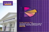 FCMB GROUP PLC ANNUAL REPORT AND ACCOUNTS 2018 · 2019. 4. 10. · liability company 2007: Public Offering The bank attracts sizeable foreign shareholding. Tier 1 capital raised through