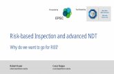 Risk-based Inspection and advanced NDTWebinar+Presentations/_/6... · 2020. 9. 8. · ToFD. Ultrasonic Back scattering • Phased Array is one of the primary methods to use when it
