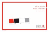 HSBC Brand Basic Elements€¦ · 3.05 Corporate typefaces 3.06 Corporate colours 3.07 Colour reproduction of the corporate signature 3.08 Monochrome reproduction of the corporate