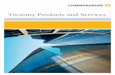 Treasury Products and Services - Commerzbank AG...Annex – Treasury Product Information Target Market Matrix 30 4 Treasury Products and Services 1. Application of MiFID Rules Based