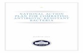 national action plan for combating antibotic-resistant ... · granted quick and reliable treatment of rare or common bacterial infections, including bacterial pneu - monias, foodborne