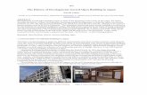 The History of Developments toward Open Building in Japan · Panasonic, Bridgestone and other manufacturers participated in the development of ... Corporation, but the infill, including
