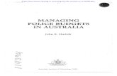 MANAGING POLICE BUDGETS IN AUSTRALIA · MANAGING POLICE BUDGETS If AUSTRALIA L..---John K Hudzik U.S. Department of Justice Nationaflnstltute of Justice 114394 This document has been