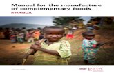 Manual for the manufacture of complementary foods€¦ · 1 GAIN MANUAL FOR THE MANUFACTURE OF COMPLEMENTARY FOODS RWANDA Contents 01 ...