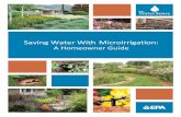 Saving Water With Microirrigation...timer on your irrigation system, consider a WaterSense labeled weather-based irrigation controller. These independently certiﬁed devices do the