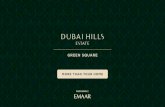 MORE THAN YOUR HOME - dubai-hills-estate.aedubai-hills-estate.ae/emaar-green-square-brochure.pdf · DUBAI HILLS PARK DUBAI HILLS MALL / 11 / AN URBAN OASIS Make the stress of tardiness