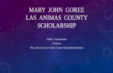 MARY JOHN GOREE LAS ANIMAS COUNTY SCHOLARSHIP€¦ · • In 2014, the Superior Court of New Jersey, with the full support of the attorneys general of Colorado and New Jersey, approved