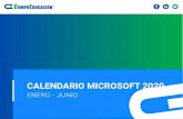 Calendario 2020 microsoft - CompuEducación … · 2020 Presencial Virtual Horarios Office Sábado 9:00 a 13:00 o 14:00 horas / Cursos Certificación 8:00 a 15:00 horas. Calendario