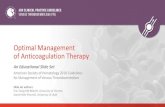 Optimal Management of Anticoagulation Therapy€¦ · 1. Prevention of VTE in Surgical Hospitalized Patients 2. Prevention of VTE in Medical Hospitalized Patients 3. Treatment of