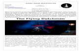 German Richard Wagner’s Wagner’s The Flying Dutchman 720.pdf · Flying Dutchman is very easy to listen to,” Mok confirms. “It’s not long at all, and it’s very similar