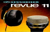 INENNHEUSER · The range of Sennheiser microphones, extending from the economically priced directional microphone through to the most expensive studio microphone, frequently seen