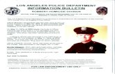  · 2020. 6. 8. · LOS ANGELES POLICE DEPARTMENT INFORMATION BULLETIN ROBBERY-HOMICIDE DIVISION OFFICIAL PUBLICATION OF THE POLICE DEPARTMENT CITY OF LOS ANGELES BERNARD C. PARKS,