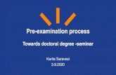 Towards doctoral degree -seminar · 2. Research plan seminar (faculty-specific Oodi code, 1 credit) • Seminars organized by your research unit, doctoral programmes, other • Contact