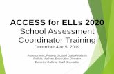 ACCESS for ELLs 2020oada.dadeschools.net/TestChairInfo/2019-2020 ACCESS for ELLs Tra… · 1. The WIDA website new url address is 2. The Spring 2020 FLORIDA ACCESS for ELLs Test Administration