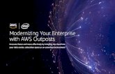Modernizing Your Enterprise with AWS Outposts · organizations are being forced to innovate faster. At the same time, the need to reduce costs is ever-present. ... Cloud and on-premises