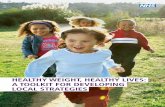 TO DECIDE FINAL SPINE DEPTH weight... · HealtHy weigHt, HealtHy lives: a toolkit for developing local strategies Written by Dr Kerry Swanton Consultant editor: Professor alan maryon-Davis