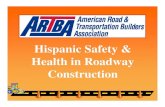 Hispanic Safety & Health in Roadway ConstructionIndustry analysts project Hispanic workers will hold 47 percent of construction jobs by 2010. Hispanics fill more construction jobs,
