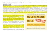 Rule Makers, Rule Breakers: How Tight and Loose Cultures ......1 Rule Makers, Rule Breakers: How Tight and Loose Cultures Wire Our World | Michele Gelfand September 10 th, 2019 INTRODUCTION