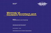 Manual of Aircraft Accident and Incident Investigation · 2017. 1. 3. · Manual of Aircraft Accident and Incident Investigation Second Edition — 2015 Doc 9756 AN/965 International