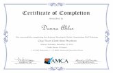Awarded to Donna Ables41D989AB-44D3-4C15-9AC5... · Certificate of Completion Awarded to Donna Ables For successfully completing the Arizona Municipal Clerks’ Association Fall Training
