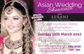 S er · WITH Asian Wedding Email: info@serani.co.uk Call: 0797 465 0718 Web: Sunday 12th March 2017 Come and see the latest in Weddings & Parties Designs Reception Décor ideas, Wedding
