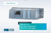 Industrial Ethernet IPv6 in automation technology...IPv6 in automation technology 6. Example: SIMATIC S7-1500 with CP 1543-1 The communications processor CP 1543-1 is the first Sie-mens