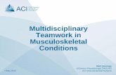 Multidisciplinary Teamwork in Musculoskeletal Conditions · Empowerment and self-management √ Focus on consultation √ Joint decision making with person/carer √ Benefits with