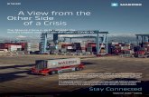 A View from the Other Side of a Crisis/media_sc9/maersk/stay-ahead/maersk---… · in maintaining supply chain continuity and minimising the impact on your business whether it is