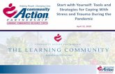 Start with Yourself: Tools and Strategies for Coping With ... · 4/22/2020  · Psychiatrists. In July 2019, Dr. Shervington testified before the Congress of the United States House