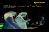 2019 Experian Identity and Fraud Report · Page 2 | 2019 Experian Identity and Fraud Report Experian conducted research among more than 10,000 consumers and 1,000 businesses across