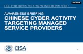 Chinese Cyber Activity Targeting Managed Service Providers · 1/29/2019  · Laura Carlson. Stakeholder Engagement Division. TLP:WHITE . Introductory Remarks . Christopher C. Krebs