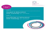Award in Education and Training Certificate in Education ... · Award in Education and Training (QCF) – (601/2295/X) Certificate in Education and Training (QCF) – (601/2294/8)