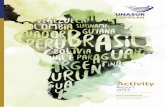 Activity Report 2015 - I.I.R.S.A€¦ · Uruguay 2014-2016 Preface to the Activity Report 2015. ects (made up of 103 individual projects) that help ... The Strategic Action Plan has
