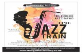 The Jazz Train - Llangollen Railwayllangollen-railway.co.uk/.../12/...poster-updated.pdf · Live music from THETUXEDO JAZZ BAND TRAIN Saturday 17tbAugus 2019 Dep.7pm Barbeque food