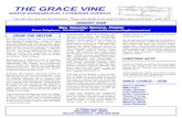 THE GRACE VINE the Christian life. During this Epiphany Season, pay attention. Jesus is here!!! Listen