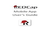 REDCap Mobile App Guide (1)€¦ · REDCap Mobile App User’s Guide 6.21.2016 3 App Concept These are the steps for a high level view of how the Mobile App works: 1. Create and design
