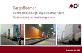 CargoBeamerCargoBeamer Electromobile freight logistics of the future No emissions, no road congestions Overview, Dec. 2018