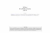 L-27.01 - The Lobbyists ActAn Act respecting Lobbying PART I Preliminary Matters Short title 1 This Act may be cited as The Lobbyists Act. Interpretation 2(1) In this Act: (a) “client”