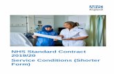 NHS Standard Contract Service Conditions (Shorter Form)2019/03/06  · 11.3 The Provider must issue the Discharge Summary to the Service User’s GP and/or Referrer and to any third