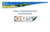 GUS Final Underwriting Submission - rd.usda.govMicrosoft PowerPoint - GUS Final Underwriting Submission Author: Kristina.Zehr Created Date: 6/23/2017 9:39:16 AM ...