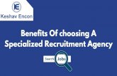 Benefits Of choosing A Specialized Recruitment Agency