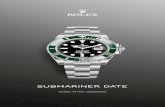 Submariner Date - assets.rolex.com · WINDING CROWN Screw-down, Triplock triple waterproofness system CRYSTAL Scratch-resistant sapphire, Cyclops lens over the date WATER RESISTANCE