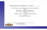 Standard PDI-G 101 · 2017. 10. 2. · Standard PDI-G 101 Revised March 2010 Testing and Rating Procedure for Hydro Mechanical Grease Interceptors with Appendix of Installation and