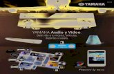 YAMAHA Audio y Vídeoyamaha-es.com/en/products/contents/audio_visual/downloads/broch… · Accesorios Opcionales PVP YWA-10: 99€ PVP YBA-11: 69€ Adaptador WiFi Receptor de Bluetooth