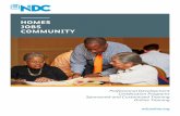 HOMES JOBS COMMUNITY - Online...2017/02/08  · NDC’s certification programs and are powerful standalone training opportunities. Courses focus on specific development finance Courses