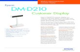 Medium-sized Easy-to-read Customer Display Epson DM-D210Epson Dark Gray Epson DM-D210 Customer Display Epson’s DM-D210 customer display is a medium-sized pole display that provides