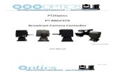 PTZOptics PT-BRDCSTR Broadcast Camera Controller · HXR-MC2500, Sony HXR-MC1500C, Sony NEX-FS700RH, Sony PXW-FS7, JVC GY-HM850E, JVC GY-HM890E, JCV GY-HM600EC, JCV GY-HM600KX, JVC