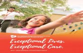 Exceptional Lives. Exceptional Care. · Noela Fowler President, Board of Directors. ... 2017 2018 User Profile respite residential Who We Serve. ... like she was the most important