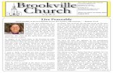 Live Peaceably - churches.rca.orgchurches.rca.org/brookville/newsletters/2016_08.pdf · Live Peaceably REV. VICKY L. EASTLAND, PASTOR vickyleastland@gmail.com 2 BROOKVILLE ROAD BROOKVILLE,